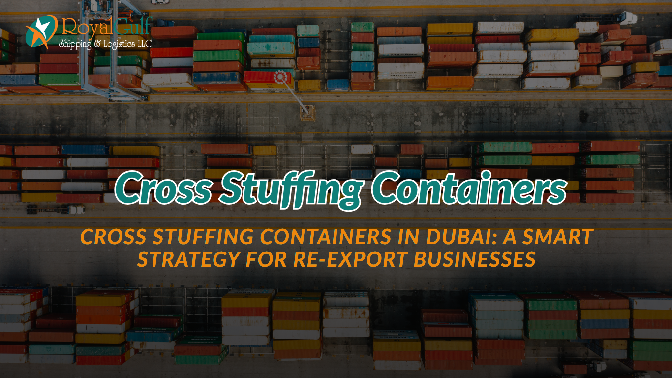 Cross-stuffing containers Dubai yard handling operations